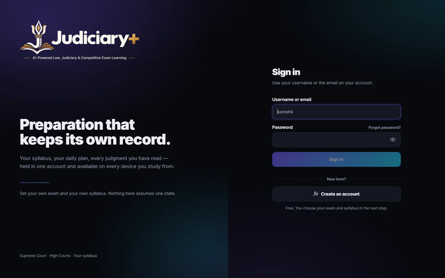 JudiciaryPlus sign-in page: the Judiciary+ logo and the headline “Preparation that keeps its own record.” on a dark background, beside a sign-in form with username, password and a Create an account button.